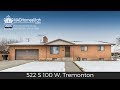 522 south 100 west tremonton ut 84337  home for sale
