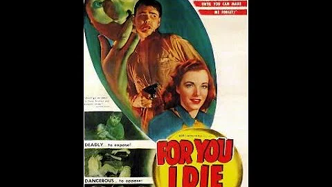 For You I Die 1947/ Film Noir/ Cathy Downs, Paul L...