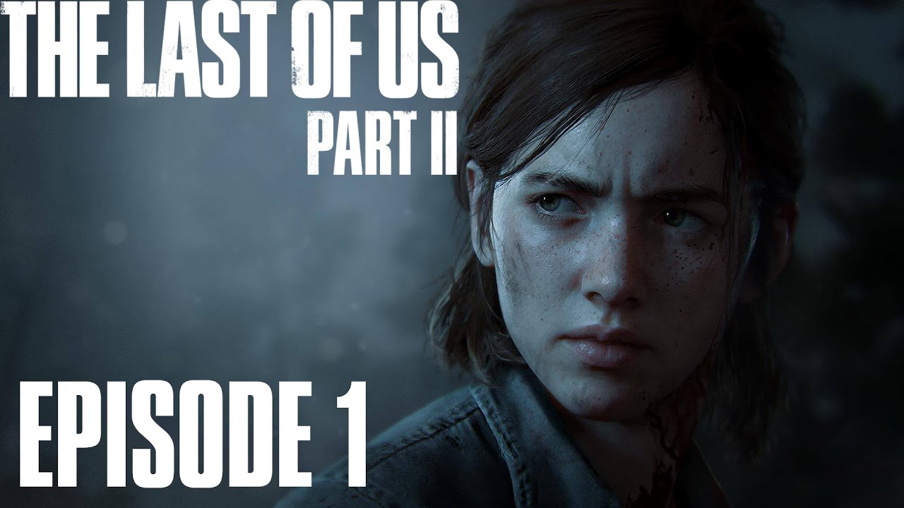 PROLOGUE | The Last of Us Part II - Episode 1 - YouTube