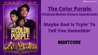 Maybe God Is Tryin’ To Tell You Somethin’ ~ Taraji P  Henson &amp; David Alan Grier (Nightcore)