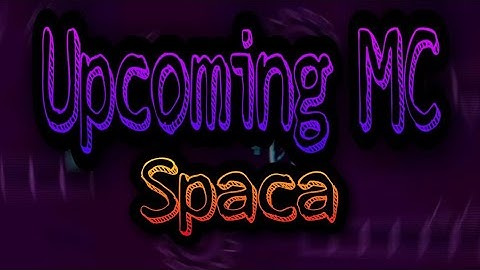 [Upcoming MC Level] Spaca Hosted by Aerocgp (Me).