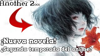 ¿NUEVA TEMPORADA DE ANOTHER? ANUNCIAN NOVELA LIGERA ANOTHER 2001 | FECHA DE ESTRENO | Noti-anime 44