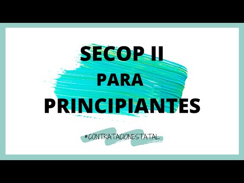 Secop II para Principiantes / Grabación Clase Universidad de Pamplona / Norte de Santander