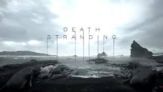 Death Stranding OST - Bridges