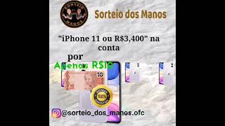 Sorteio de um iPhone 11 ou R$3.400