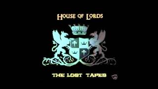 House Of Lords - After The Love Is Gone