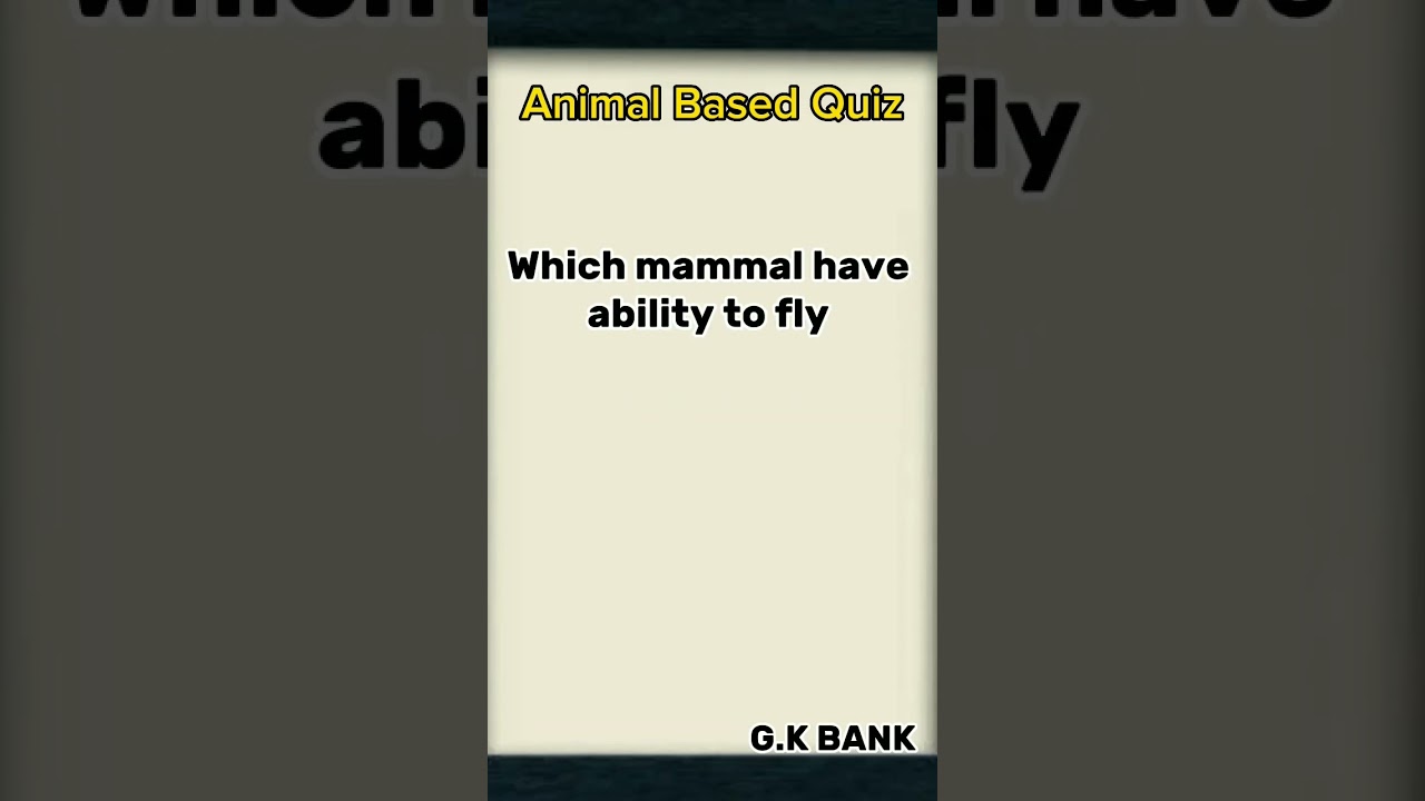 GK Animal Based Questions 