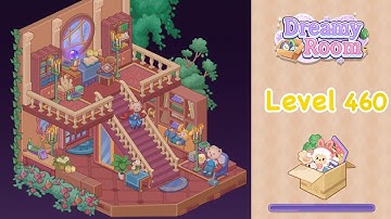 【Dreamy Room】Level 460 gameplay walkthrough #gameplay #walkthrough #asmr #gaming