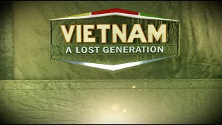Vietnam A Lost Generation: Veterans Stories July 4 2025 Nexstar Media Group Inc