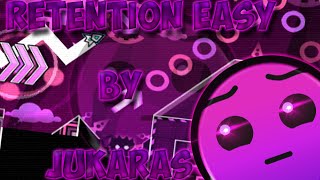 Geometry Dash (2.0) Retention Easy By Jukaras - DaxtaGamer