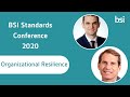 BSI Standards e-Conference: Organizational Resilience