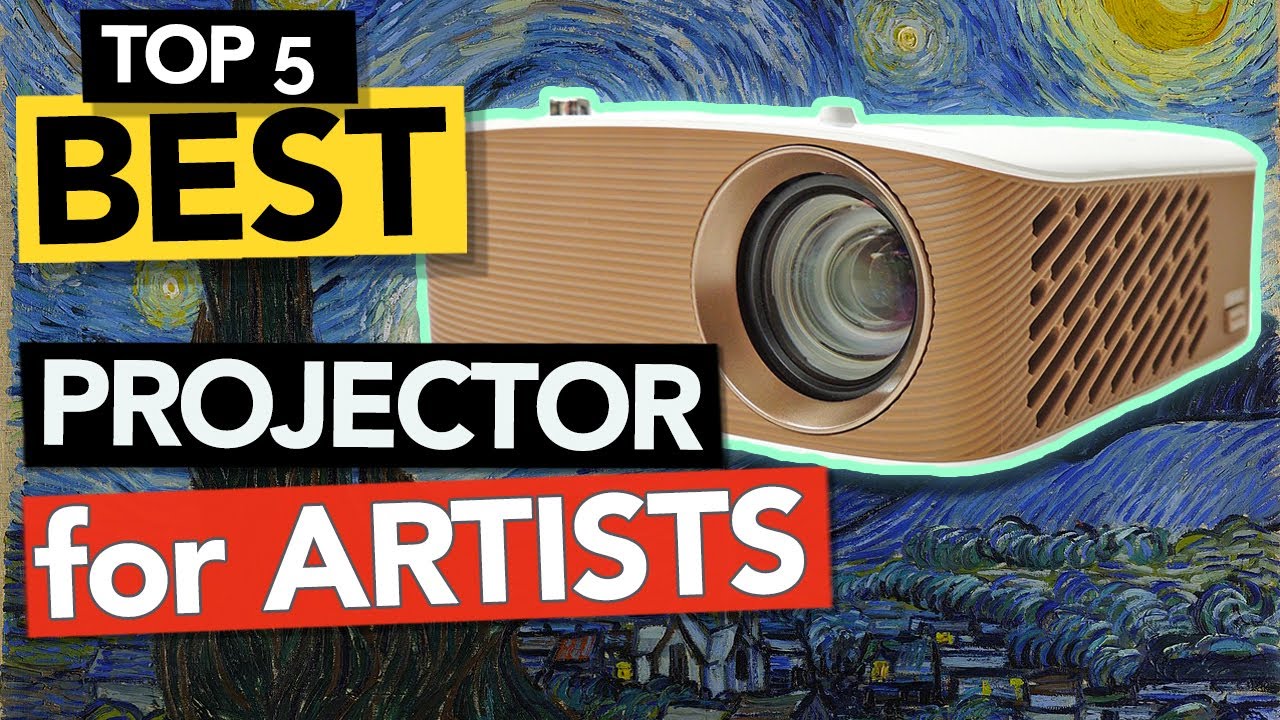 Top 8 Art Projectors