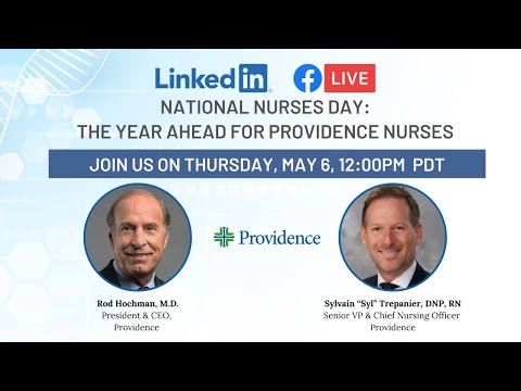 National Nurses Day -The Year Ahead for Providence Nurses