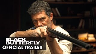 Black Butterfly (2017 Movie) –  Trailer - Antonio Banderas