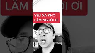 YÊU XA KHÓ LẮM NGƯỜI ƠI ➜ #shorts #learning #xuhuong #visiongroup #tangai #phuthuytamly #crush