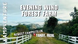 SEA OF CLOUDS CAMPING AT EVENING WIND FOREST FARM | TANAY, RIZAL | VIDALIDO POON SAAN M