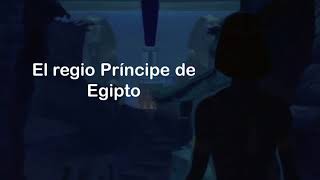 Video thumbnail of "El Príncipe de Egipto - Todo lo que quise (y canción de la Reina) letra latino"