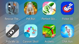 Rescue the Lover,Pet Run,Perfect Slices,Picker 3D,Pick Me Up,Cannon Shot,Archero,DNA Run screenshot 3