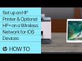 Set up Your HP Printer with Optional HP+ on a Wireless Network with HP Smart (iOS)| HP Smart | HP