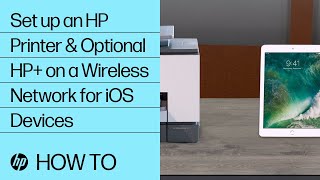 Set up an HP Printer & Optional HP+ on an iPhone or iPad Using HP Smart | HP Support