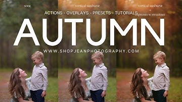 Autumn Fall Photoshop Actions by Jackie Jean #creativephotoediting #photoshopactions #creativephoto