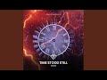 Time stood still extended mix