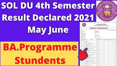 SOL DU BA.Programme 4th Semester Result Declared 2021May June Results