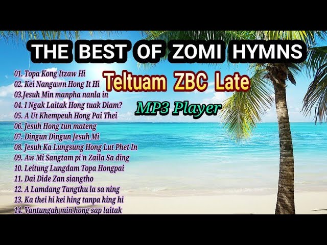 Zomi Hymns Selection | ZBC Late Muvanlai Lapawl class=