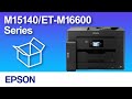 Setting Up a Printer (Epson M15140/ET-M16600 Series) NPD6612