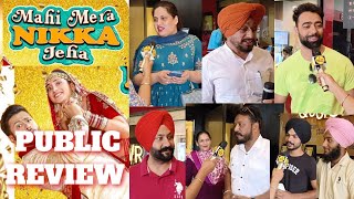 Mahi Mera Nikka Jeha Public Review | Mahi Mera Nikka Jeha Public Talk | Pukhraj Bhalla, Hashneen Thumb