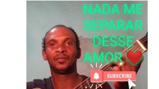 NADA ME SEPARAR DESSE AMOR (JOTA NETO) OS GARGANTAS DE CRISTO