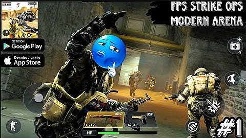 FPS Strike OPS : Modern Arena Gameplay walkthrough part 1#Safi Gamer Android ➡️📱 