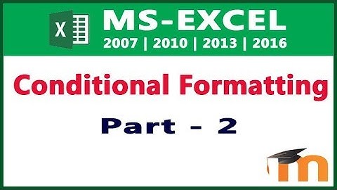 EXCEL 2013 Tutorial 14 in HINDI - Conditional formatting Part 2