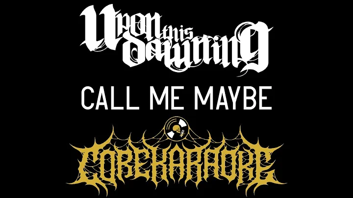 Upon This Dawning - Call Me Maybe [Karaoke Instrumental]