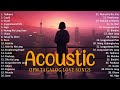 Best Of OPM Acoustic Love Songs 2024 Playlist 1084 ❤️ Top Tagalog Acoustic Songs Cover Of All Time