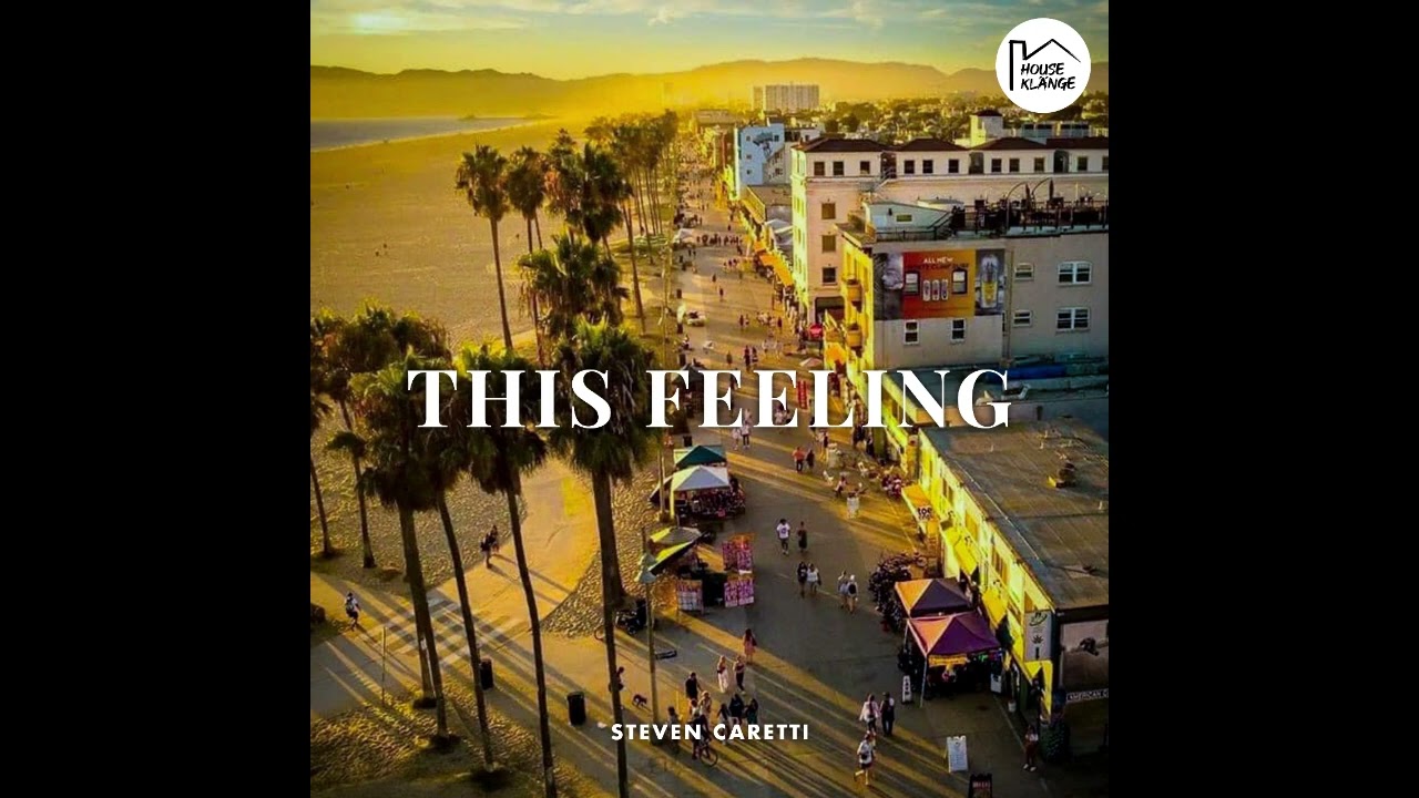 Watch Steven Caretti - This Feeling on YouTube Watch Steven Caretti - This Feeling on YouTube
