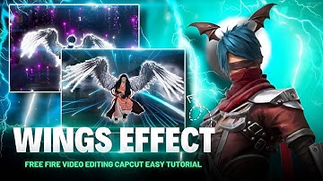 How To Add Wings Effects in Free Fire Videos | CapCut (Mobile)