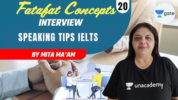 Speaking Tips IELTS | L 20 | Fatafat Concepts | GATE 2022 CSE | Mita Mam