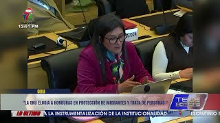 ONU elogia a Honduras en protección de migrantes y trata de personas