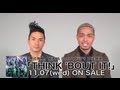 THE SECOND from EXILE / 「THINK &#39;BOUT IT」スペシャルコメント