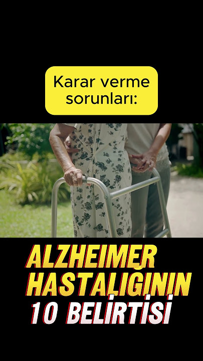 Alzheimer hastalığının 10 belirtisi #shortsvideo