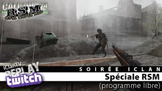 Soirée CoD4 en RSM sans programme -Stream fre2x3-