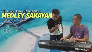MEDLEY SAKAYAN OLLOK feat NABIEL BLACK
