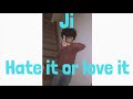 Ji - Hate it or love it (lyrics)