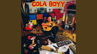 Video thumbnail of "Cola Boyy - Go the Mile"