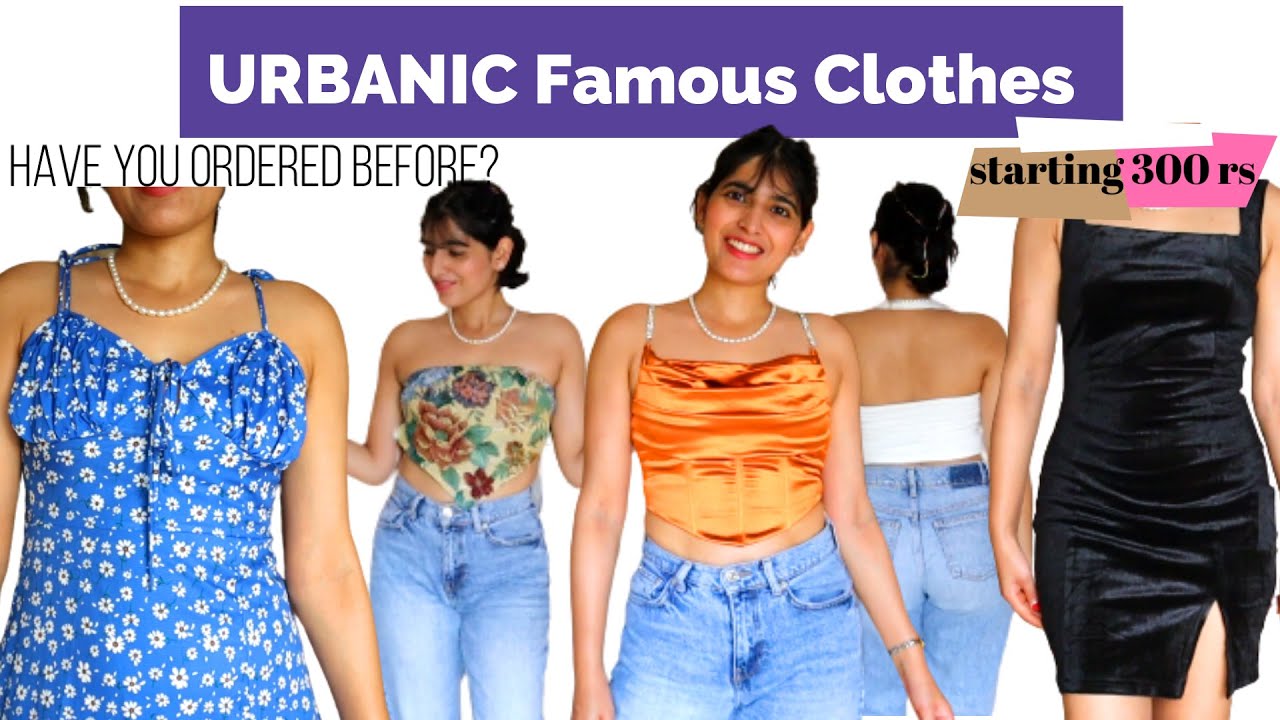 Ordered all famous Urbanic Clothes | Shopped from Urbanic ever? - YouTube