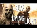 Dying Light - Открыли Крюк Кошку! #19