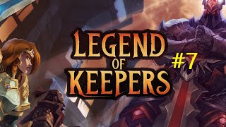 Legend Of Keepers - Прохождение #7