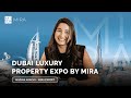 How the best brokers do it the highlights of dubai property expo