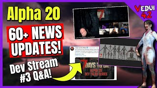 Alpha 20 - Dev Stream 3 Done QUICK Q&A and MORE @Vedui42